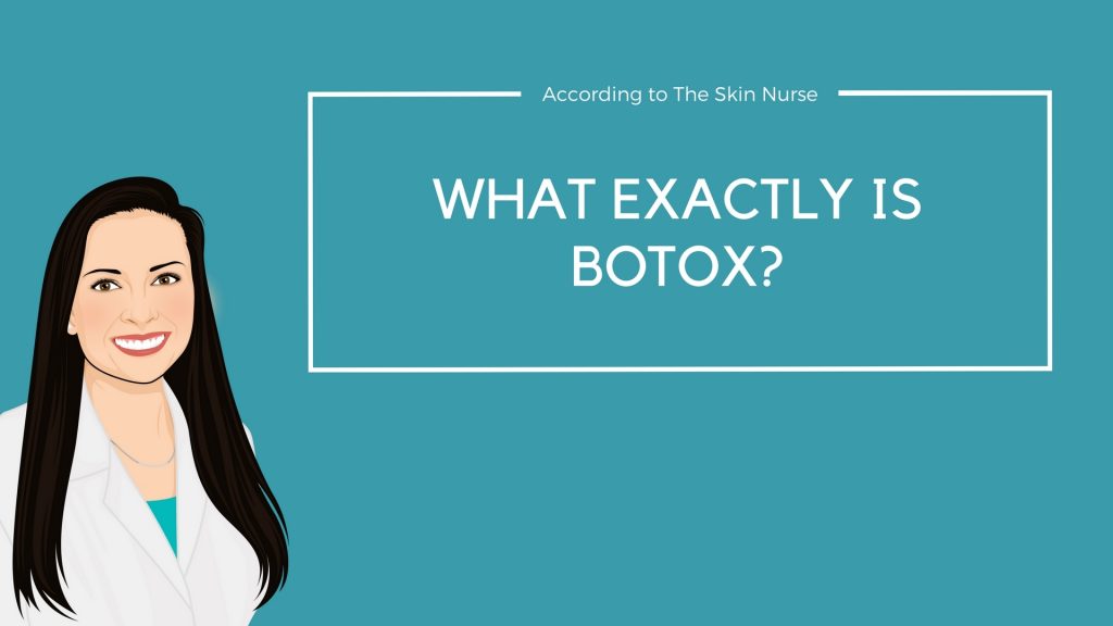 What is botox - The Skin Nurse