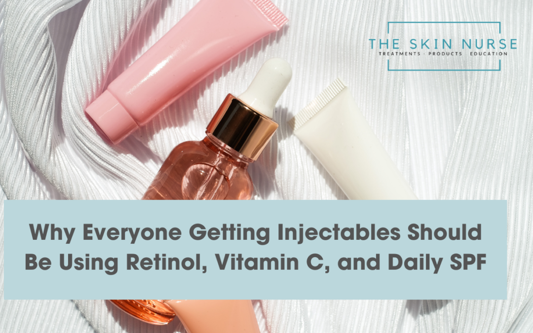 Why Everyone Getting Injectables Should Be Using Medical-Grade Retinol, Vitamin C, and Daily SPF