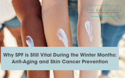 Why SPF is Still Vital During the Winter Months: Anti-Aging and Skin Cancer Prevention